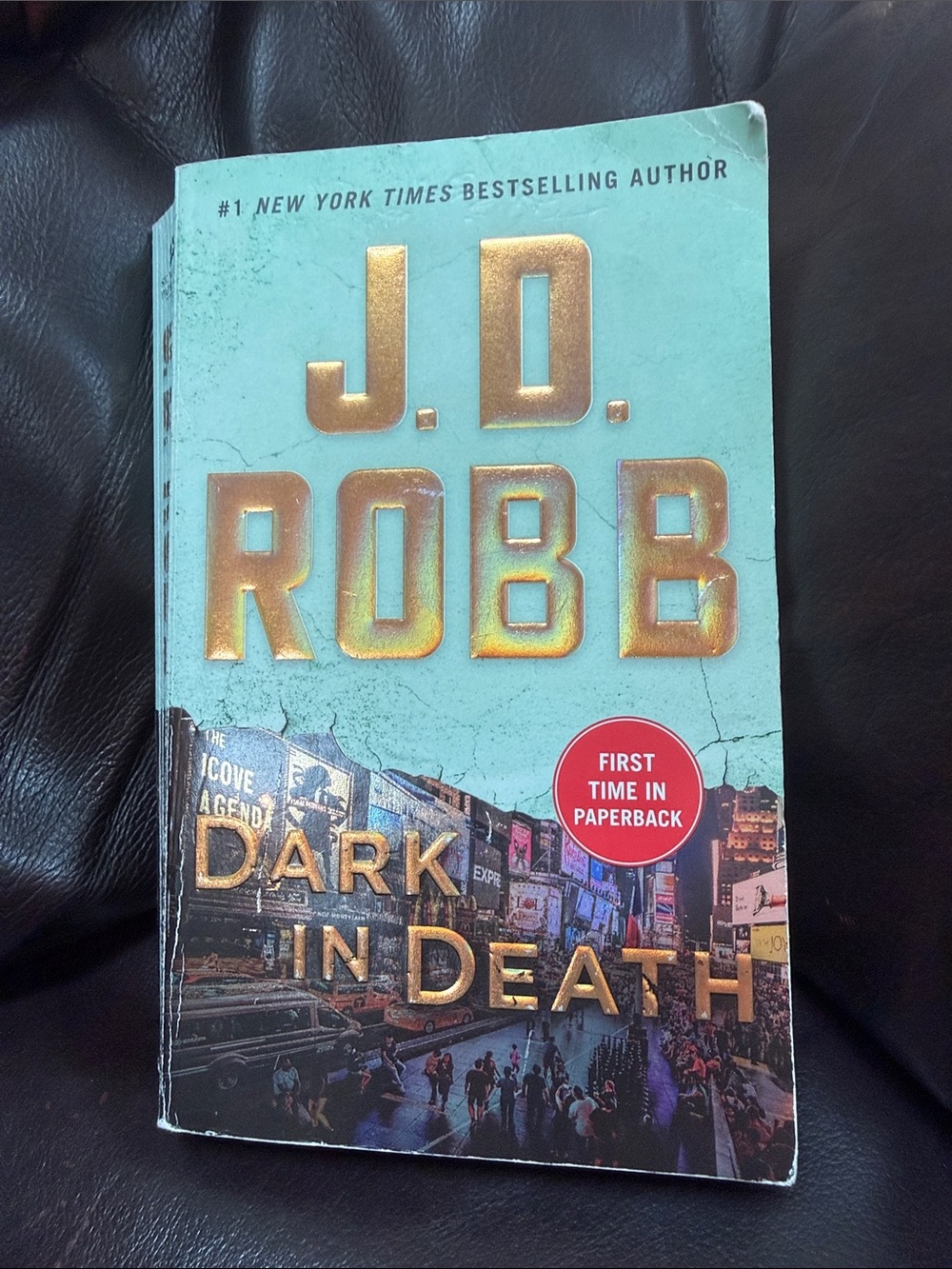 J.D. Robb, Dark in Death, Death series #46 — Paperback